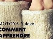 Comment apprendre s’aimer Yukiko Motoya