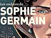 audaces Sophie Germain, Tartaglini Filipini Ferrari… semaine