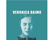 "Tout faux" Veronica Raimo (Niente vero)