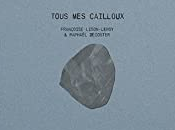 Tous cailloux
