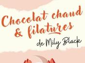 Chocolat chaud filatures Mily Black