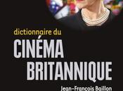 Dictionnaire cinéma britannique l'éclectisme 7eme british panorama très complet