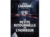 Cécile Cabanac Petite Ritournelle l’horreur