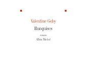 "Banquises" Valentine Goby