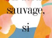 destin sauvage, sauvage d’Inga Vesper