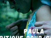 Pour-Contre: PAULA d'Angela Ottobah conte gothique fascinant sous Shining glauque sadique?