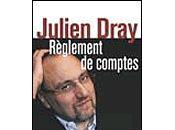 Règlement comptes Julien Dray l'ancien porte parole